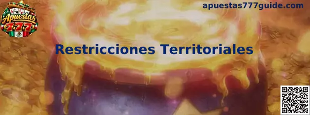 Guía de restricciones territoriales para verificar la elegibilidad de apuestas y promociones en México