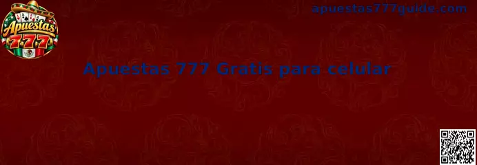 Apuestas 777 Gratis Para Celular
