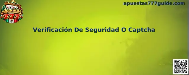 Ejemplo de Verificación De Seguridad O Captcha en un proceso de acceso a Apuestas 777