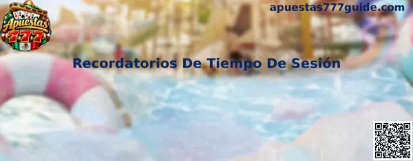 Configuración de recordatorios de tiempo de sesión en pantalla de juego