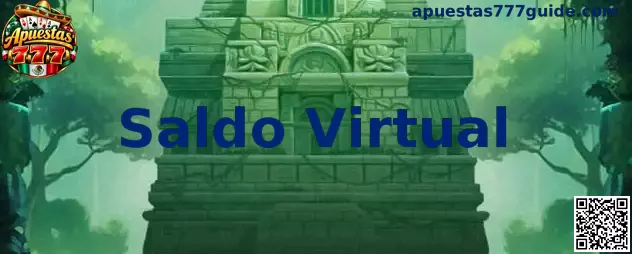 Guía educativa sobre Saldo Virtual en Apuestas 777