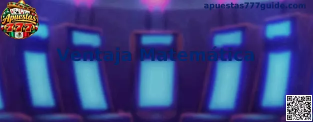 Explicación visual de la ventaja matemática en juegos de casino